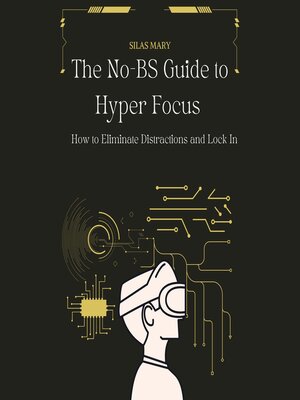 cover image of The No-BS Guide to Hyper Focus